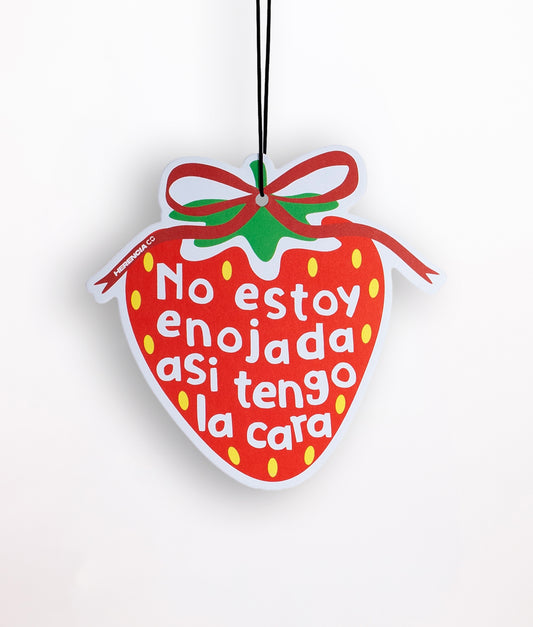 No Estoy Enojada Strawberry Air-Freshner
