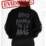 PREORDER NEED MONEY PA'  LA AMG UNISEX OVERSIZED TEE