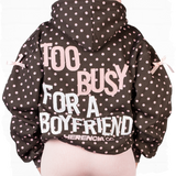 Too Busy For A Boyfriend Polka Dot Hoodie