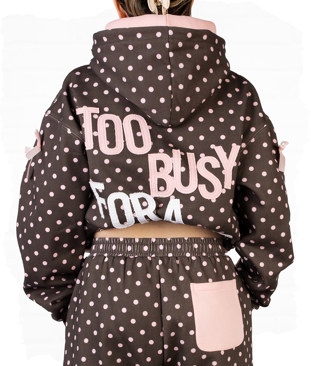 Too Busy For A Boyfriend Polka Dot Hoodie